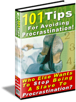 101 TIPS FOR AVOIDING PROCRASTINATION!